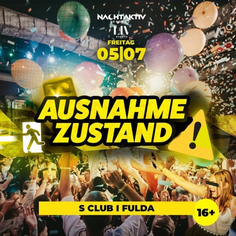 Photo shared by S-Club Fulda on July 01, 2024 tagging @liv.events, @nachtaktiv.events, and @ausnahmezustand.fulda. May be an image of 1 person, poster and text.
